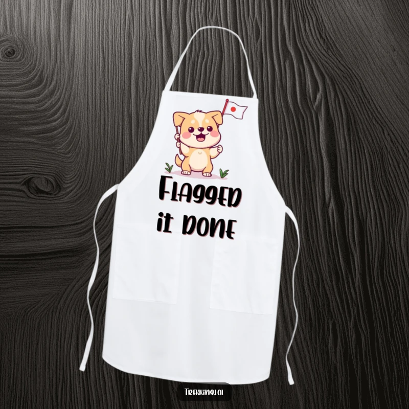 Funny dog apron, a determined dog celebrates a culinary achievement by planting a tiny flag.