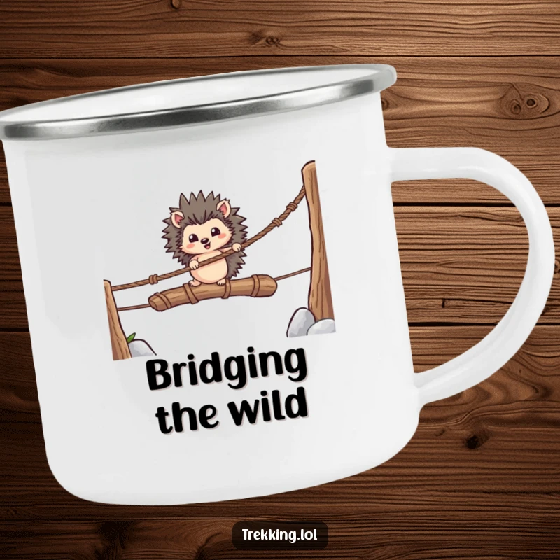 Funny camping mug depicting a brave hedgehog crossing a rickety rope bridge, perfect for outdoor enthusiasts with a daring spirit.
