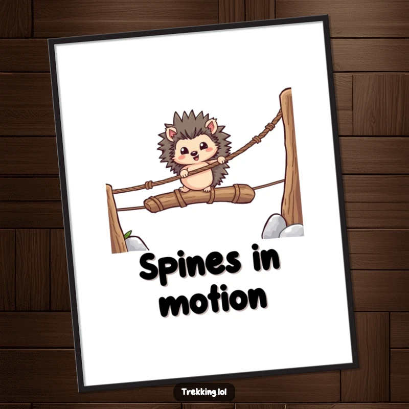 Funny digital art print of a brave hedgehog carefully crossing a rickety rope bridge, symbolizing courage and perseverance.
