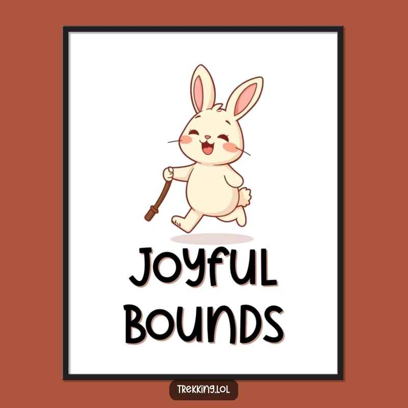 Funny Rabbit Digital Art: Cheerful Hopper Print for Walls with Walking Stick Funny Gift