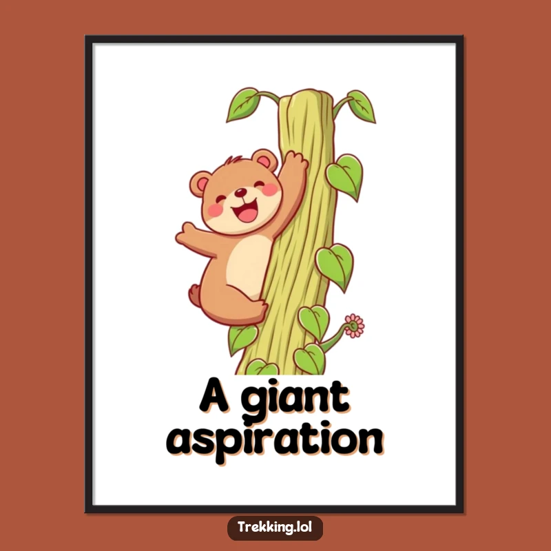 Funny Bear Beanstalk Poster: Grinning Bear Climbing Art, Whimsical Wall Decor