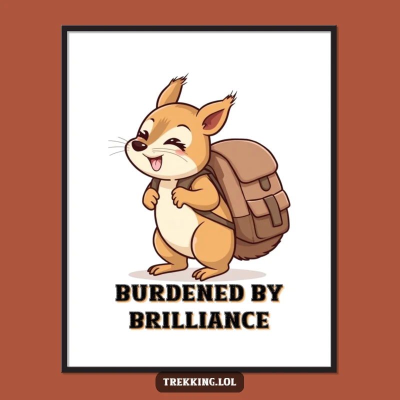 Funny Giggling Squirrel Backpack Poster: Oversized Humor Wall Art Gift