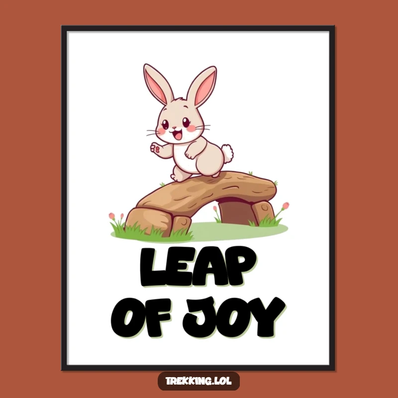 Funny Rabbit Log Bridge Poster: Happy Hopper Rabbit, Cheerful Woodland Art Print