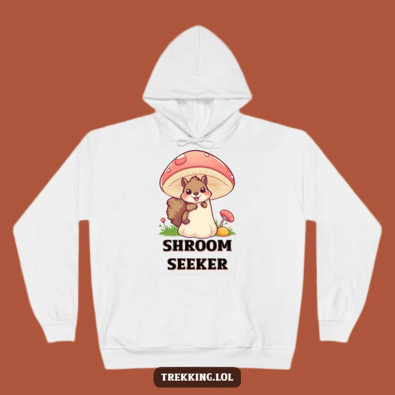 Funny Squirrel Mushroom Hoodie: Excited Peek Squirrel, Cozy Forest Dweller Gift