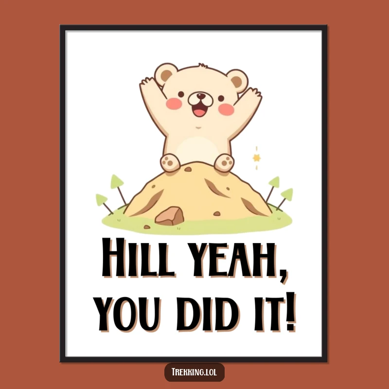 Free Printable Bear Hill Art - Funny Downloadable Wall Decor for Home Office