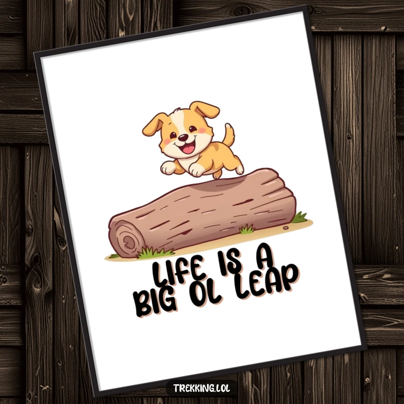 Funny Free Printable Wall Art: Playful dog bounding energetically over a fallen log with a wide grin. Humorous downloadable pet decor.