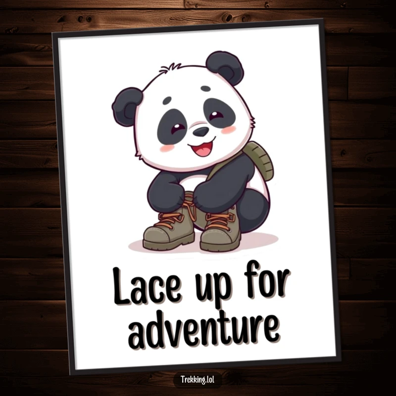 Funny Free Printable Wall Art: A smiling panda happily attempts to tie the laces on its hiking boots, looking ready for adventure.