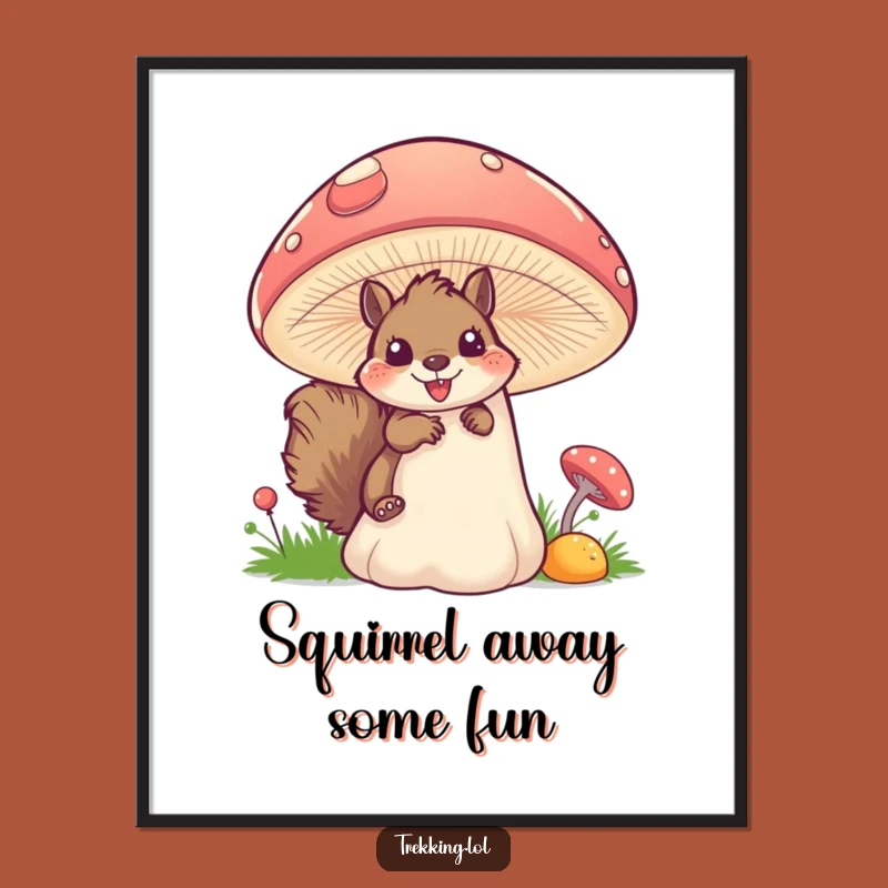 Funny Free Printable Wall Art: Squirrel's Mushroom Peek, Hilarious Downloadable Nature Decor!