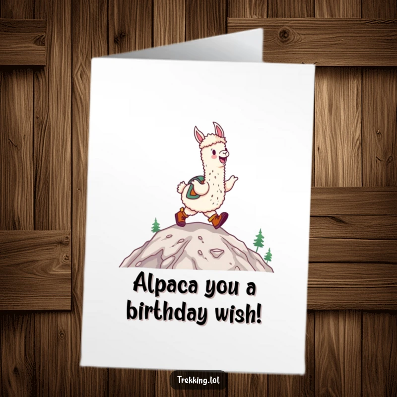 Funny free printable birthday card: A happy alpaca in hiking boots joyfully skips up a mountain, spreading birthday cheer.