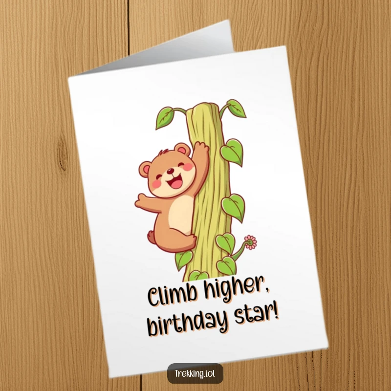 Funny Free Printable Birthday Card: Happy Bear Grinning While Climbing a Giant Beanstalk!