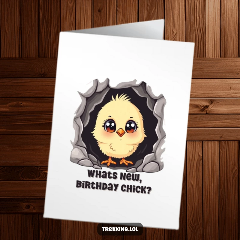 Funny Free Printable Birthday Card: a curious chick peeking with wide eyes into a mysterious dark cave.