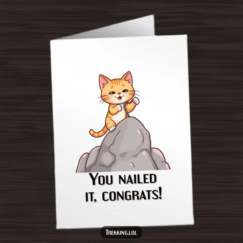 Funny Free Printable Congrats Card: Ambitious cat scaling a vertical surface with a tiny grappling hook.
