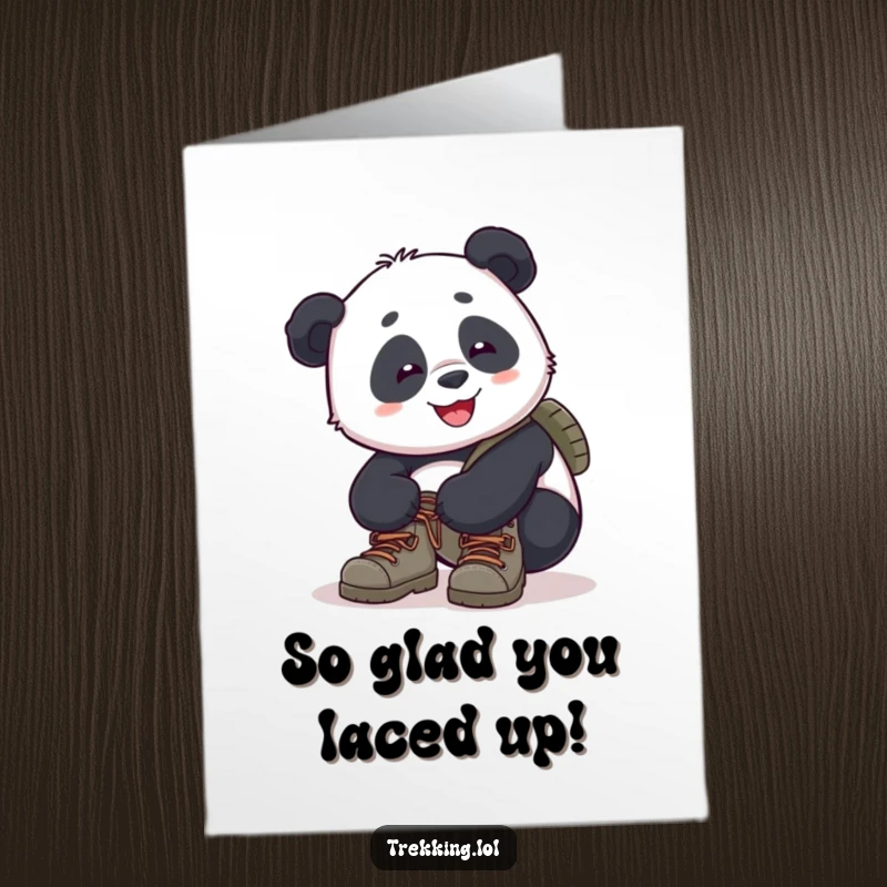 Funny Free Printable Congratulations Card: A cheerful panda smiles while attempting to tie the laces of its hiking boot.