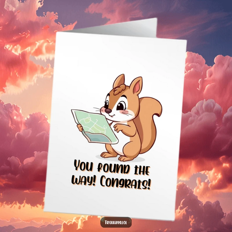 Funny Free Printable Congratulations Card: A curious squirrel determinedly points to a spot on a map.