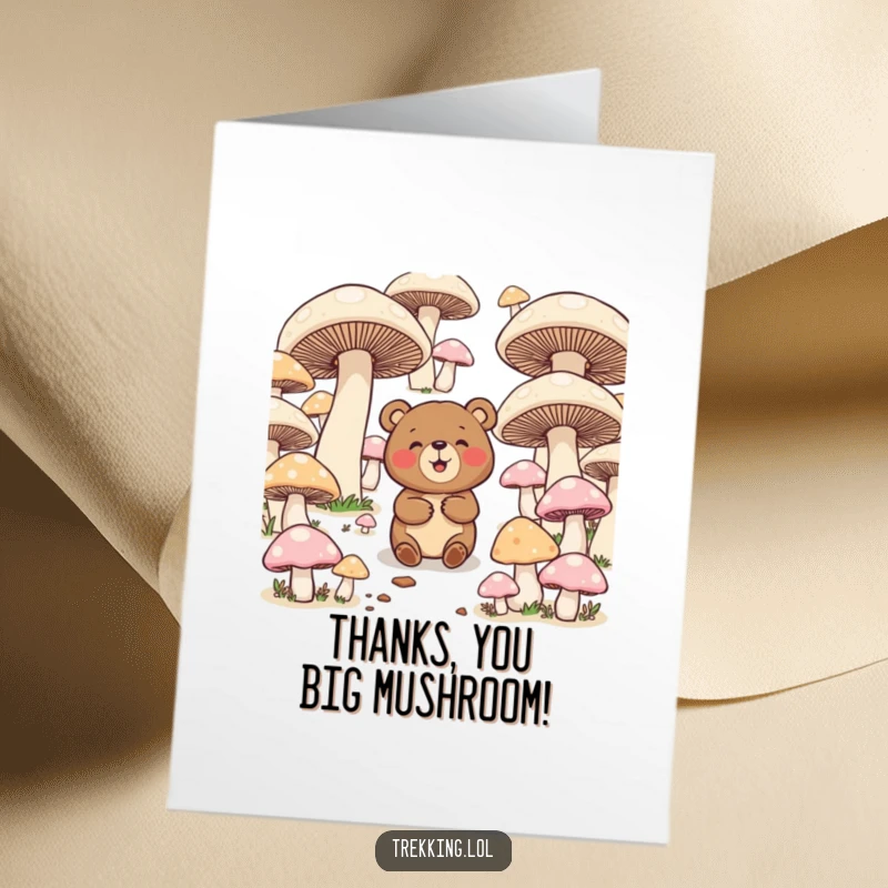 Funny Free Printable Thank You Card: A bear chuckles while navigating a challenging maze of enormous mushrooms, saying thanks.