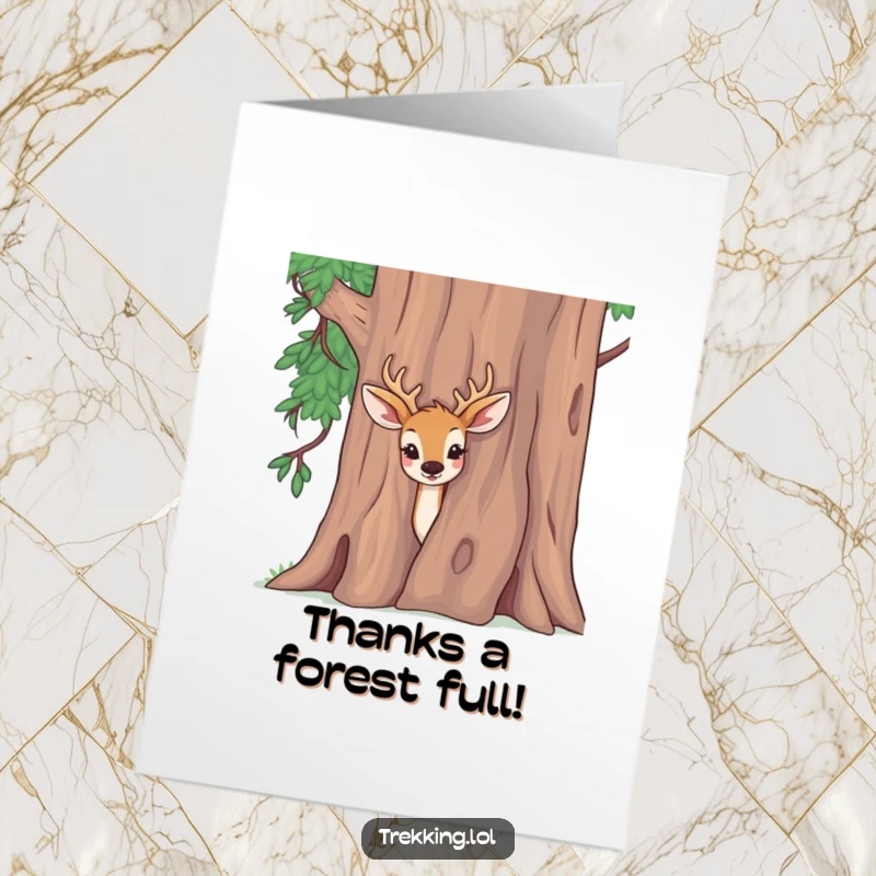 Funny Free Printable Thank You Card: Deer curiously peeking from behind a tree, offering thanks with a sweet expression.