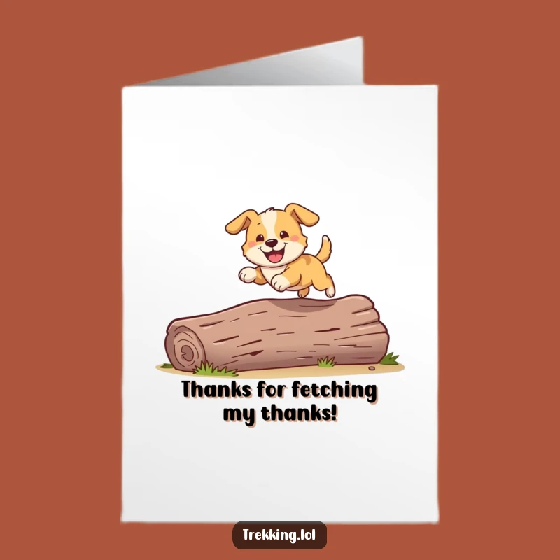 Free Printable Thank You Card: Dog's Happy Bound - Funny Downloadable Gift