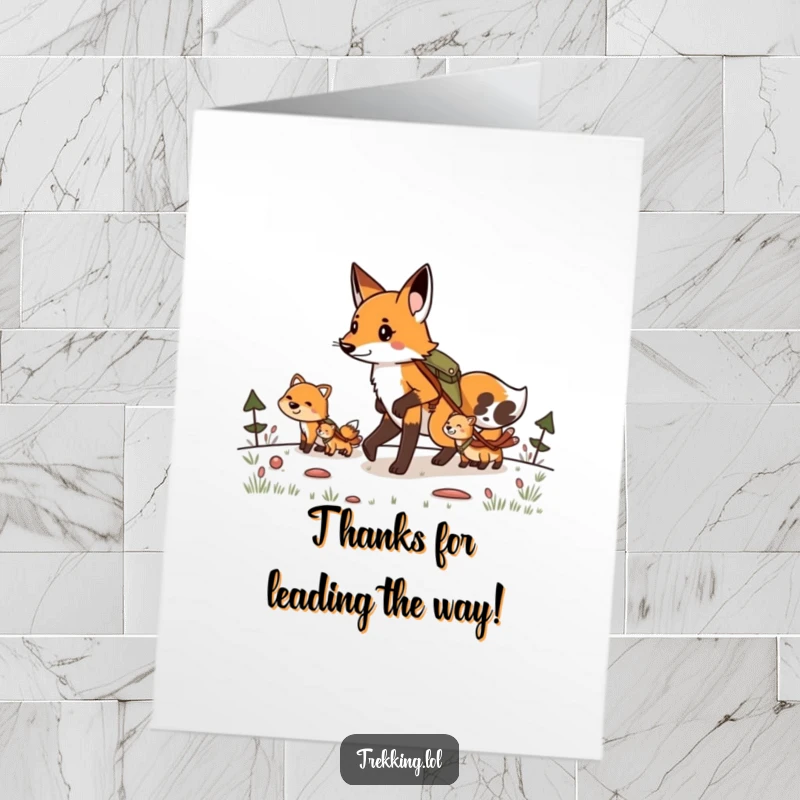 Funny Free Printable Thank You Card: Determined fox leading animals on a hike, showing guiding gratitude. A perfect downloadable thank you.