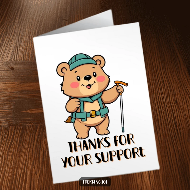 Funny free printable thank you card: A determined bear enthusiastically uses hiking poles, showing appreciation for support.
