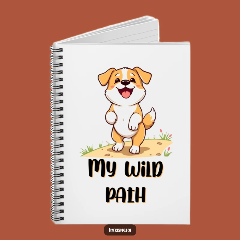 Funny Dog Trail Notebook: Happy Pup's Journal for Outdoor Adventures, Perfect Funny Gift