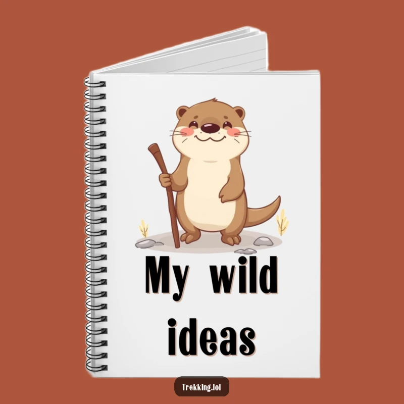 Funny Otter Walking Stick Notebook: Smiling Navigator Otter's Journal, Humorous Outdoor Notes