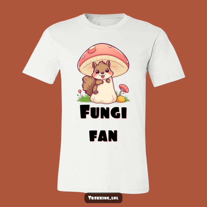 Funny Squirrel Mushroom T-Shirt: Excited Peek Squirrel, Whimsical Woodland Creature Tee