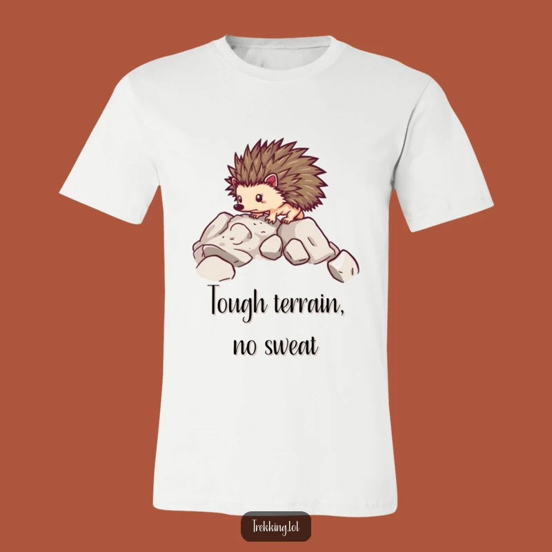Funny Hedgehog Trek T-Shirt: Determined Explorer - A Hilarious Funny Gift!
