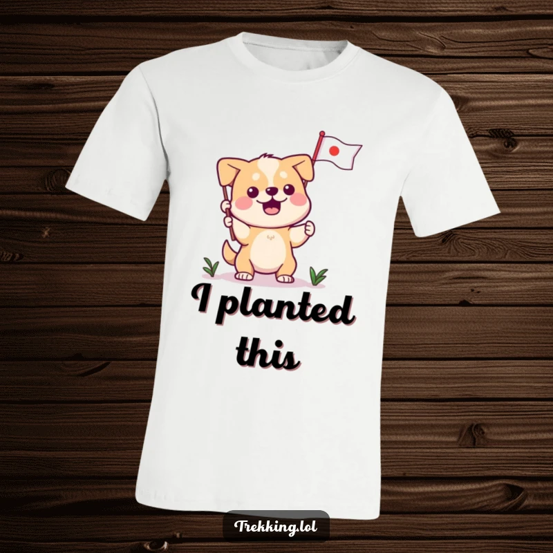 Funny dog t-shirt, determined dog character triumphantly planting a small flag on a mountaintop, embodying success and joy.