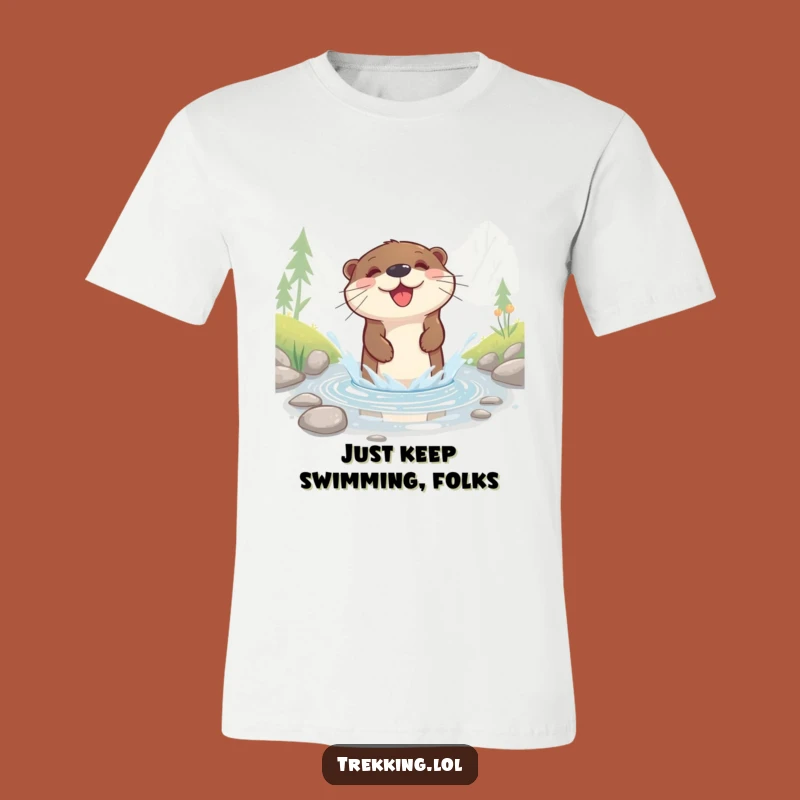 Funny Otter Splash T-Shirt: Happy River Dweller - A Playful Funny Gift!